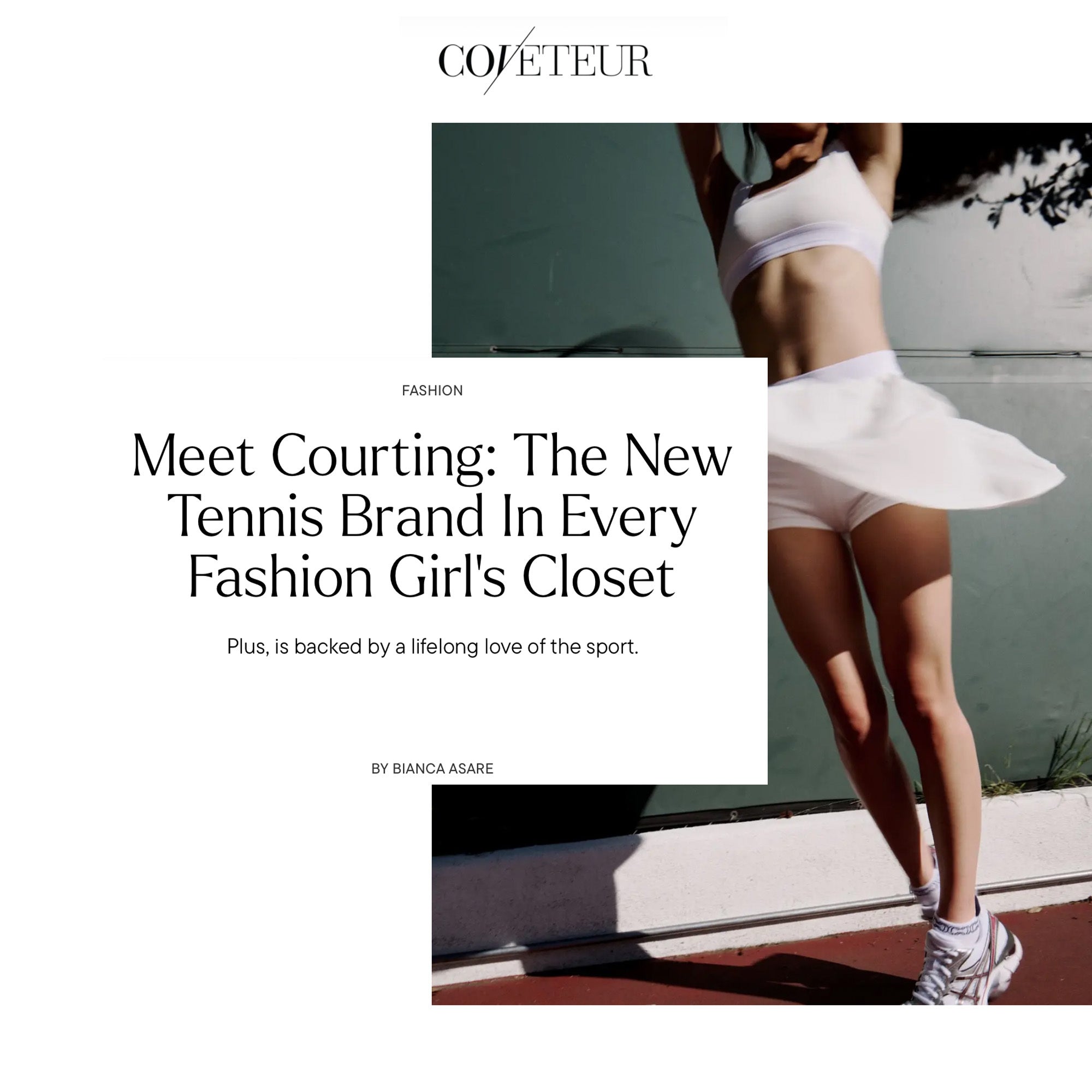 "The New Tennis Brand In Every Fashion Girl's Closet"